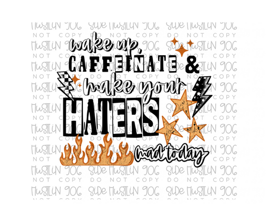 Make Your Haters Mad-Ready to Press Transfer
