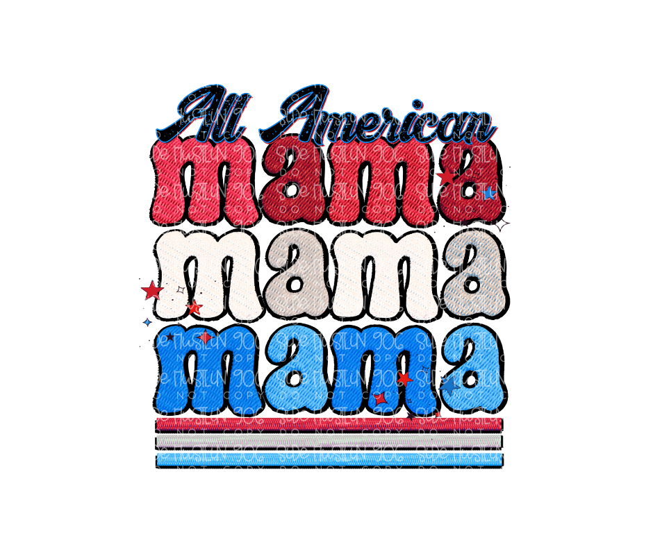 All American Mama-Ready to Press Transfer