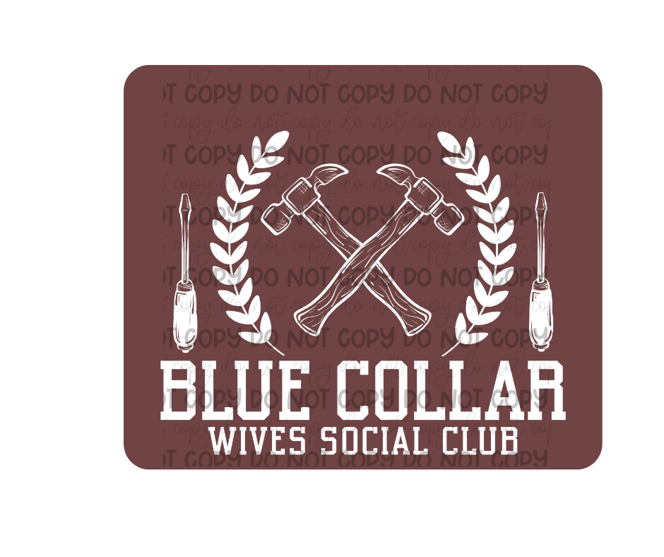Blue Collar Club white-Ready to Press Transfer