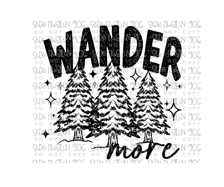 Wander More-Ready to Press Transfer