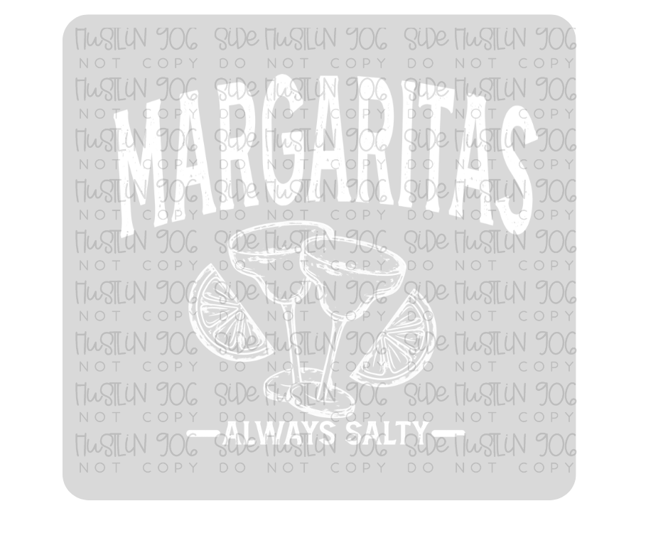 Margaritas Single Color White-Ready to Press Transfer