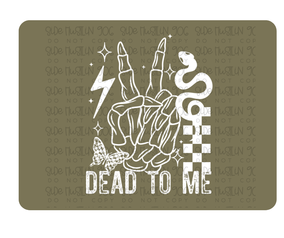 Dead to Me peace-Ready to Press Transfer