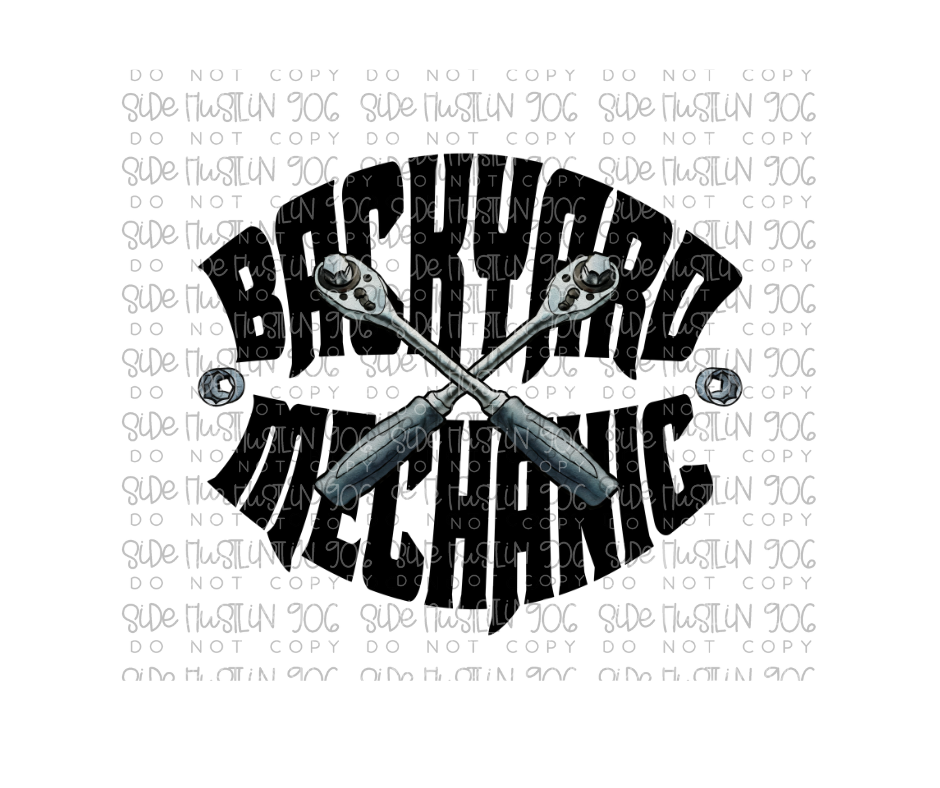 Backyard Mechanic-Ready to Press Transfer