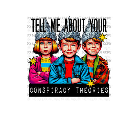 Conspiracy Theories-Ready to Press Transfer