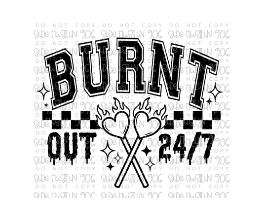 Burnt Out-Ready to Press Transfer