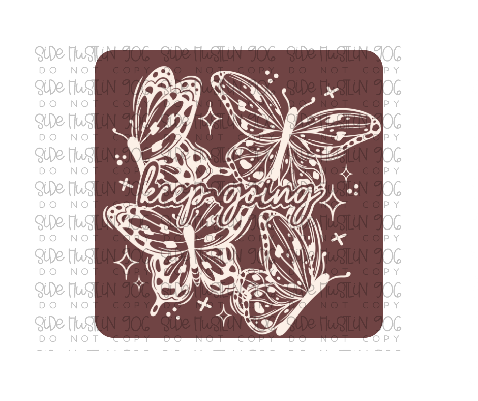 Keep Going single color-Ready to Press Transfer