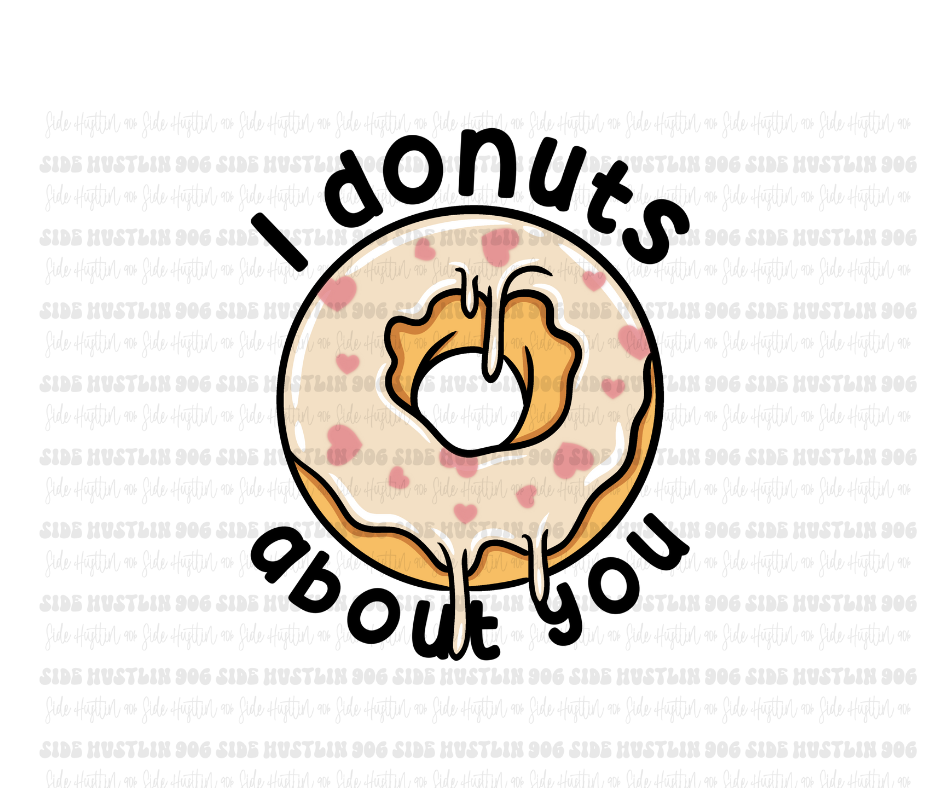 I Donuts about You black-Ready to Press Transfer