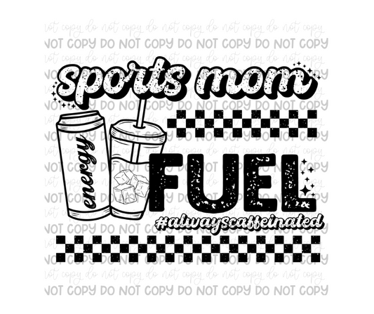 Sports Mom fuel black-Ready to Press Transfer