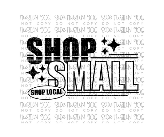 Shop Small Single Color-Ready to Press Transfer