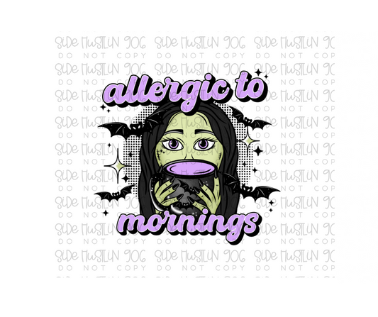 Allergic to Mornings-Ready to Press Transfer