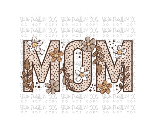 Neutral Floral Mom-Ready to Press Transfer