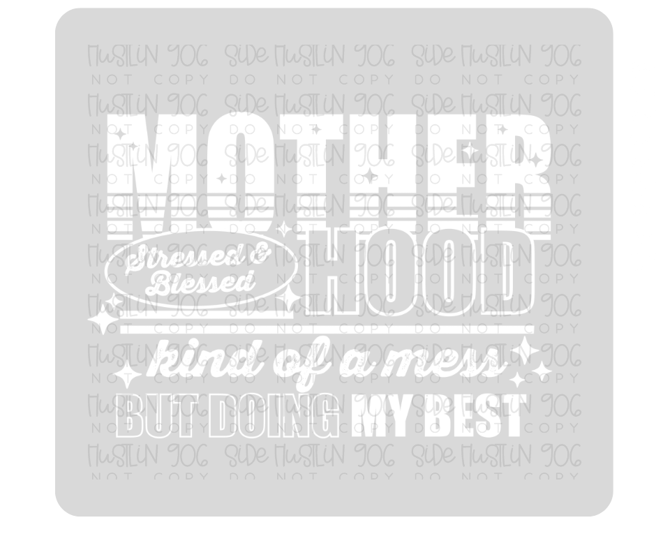 Motherhood Single Color White-Ready to Press Transfer