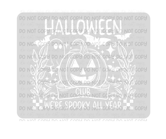 Halloween Club white-Ready to Press Transfer