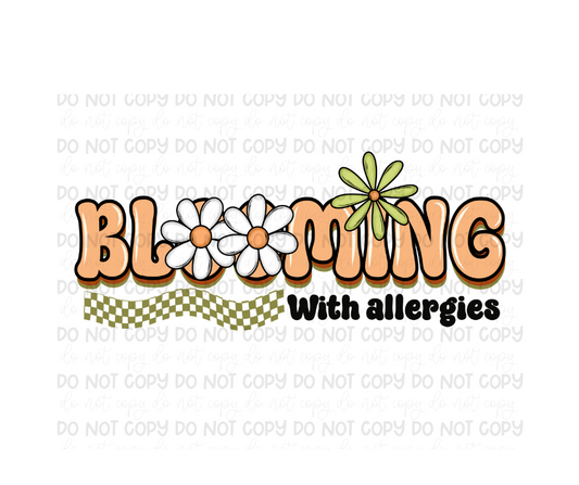 Blooming with Allergies-Ready to Press Transfer
