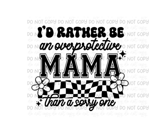 Overprotective Mama-Ready to Press Transfer