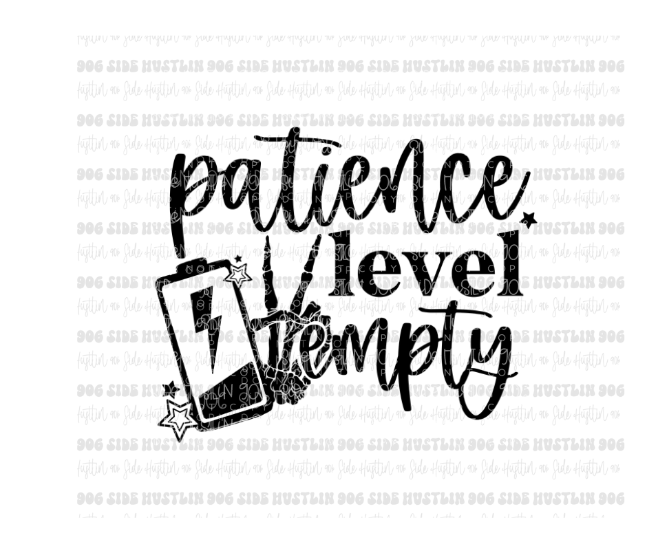 Patience level Empty-Ready to Press Transfer