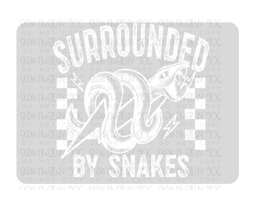 Surrounded by Snakes white-Ready to Press Transfer