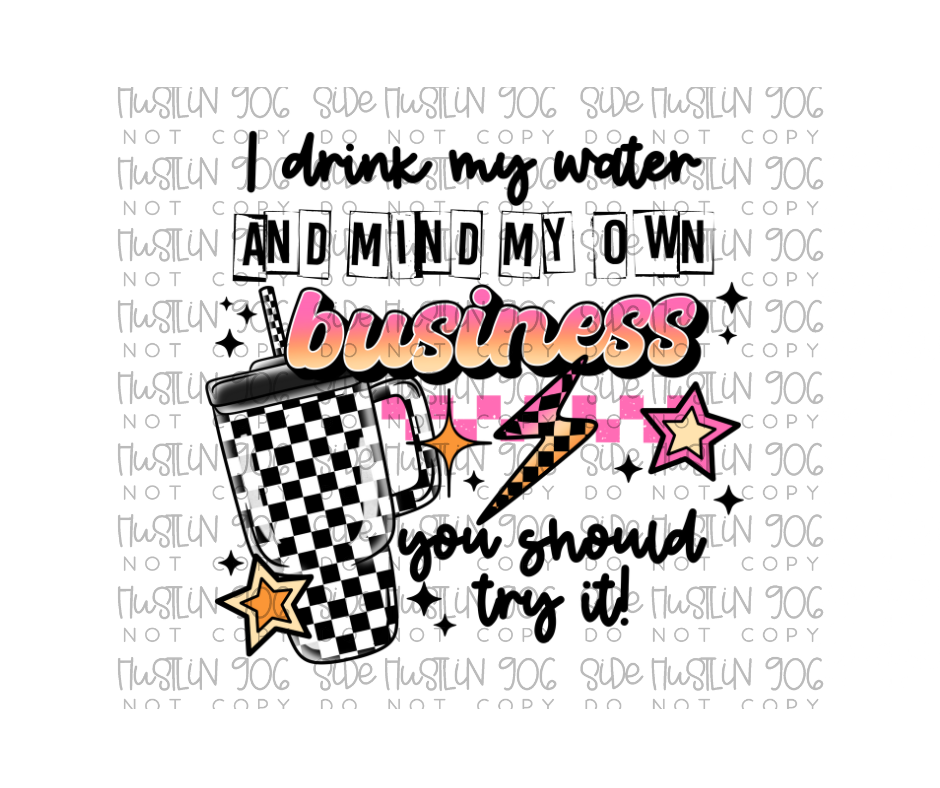 Mind Your Business-Ready to Press Transfer