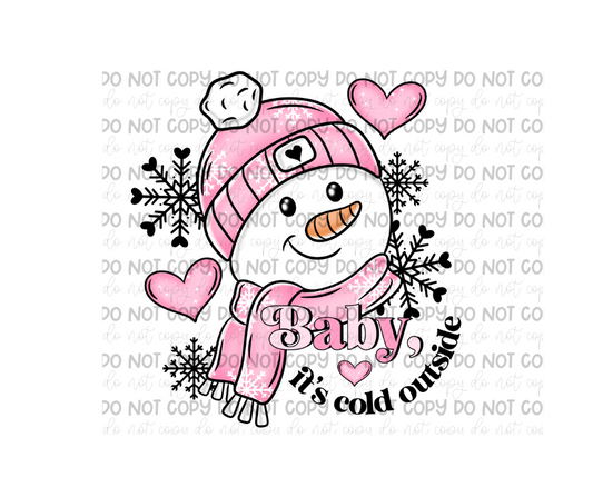 Baby it's Cold Outside-Ready to Press Transfer