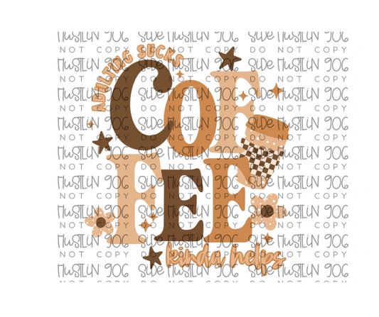 Coffee Kinda Helps-Ready to Press Transfer