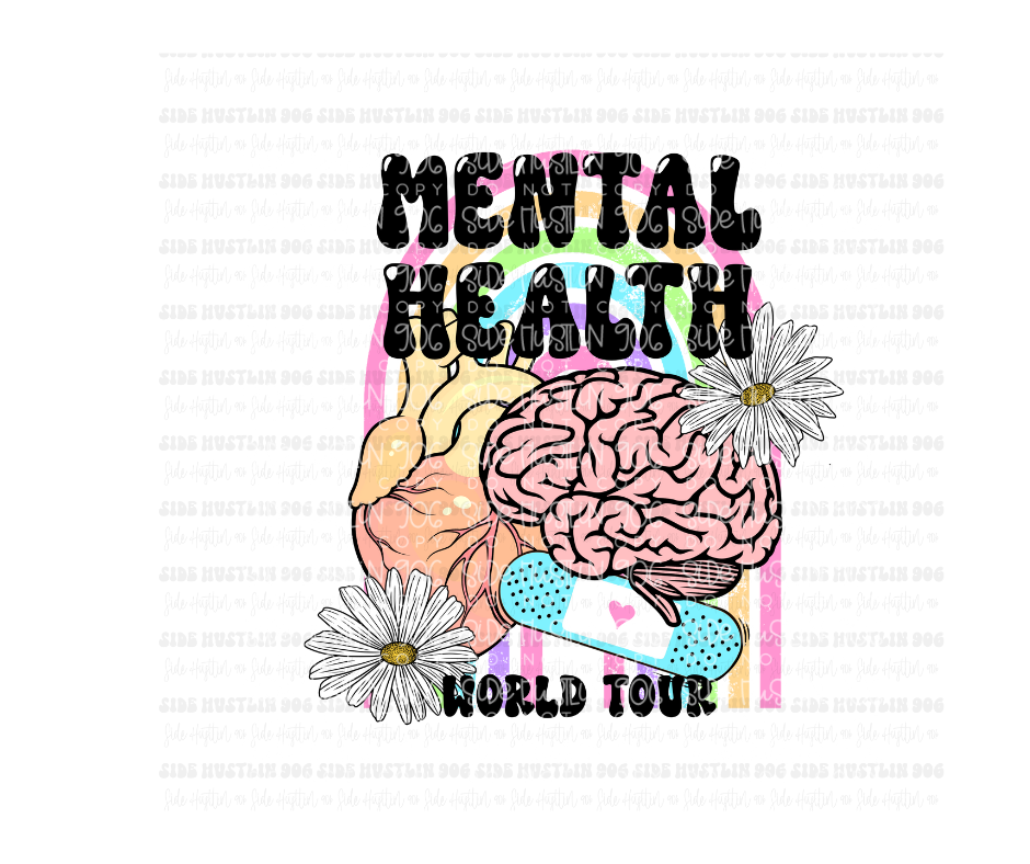 Mental Health World Tour-Ready to Press Transfer