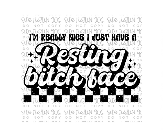 Resting Bitch Face Black and White-Ready to Press Transfer