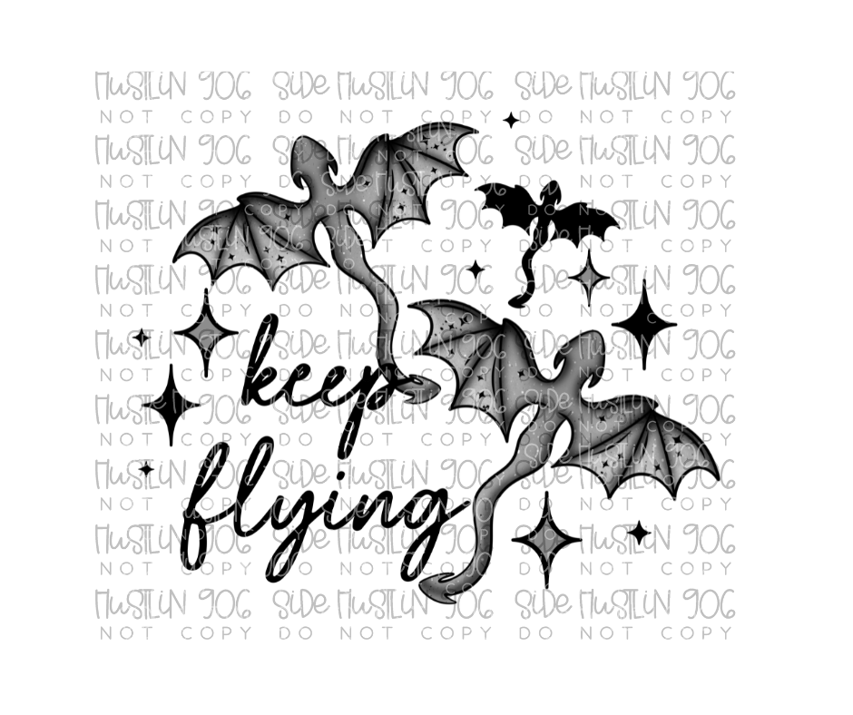 Keep Flying-Ready to Press Transfer