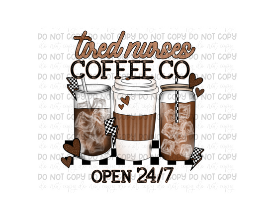 Tired Nurse Coffee Co-Ready to Press Transfer