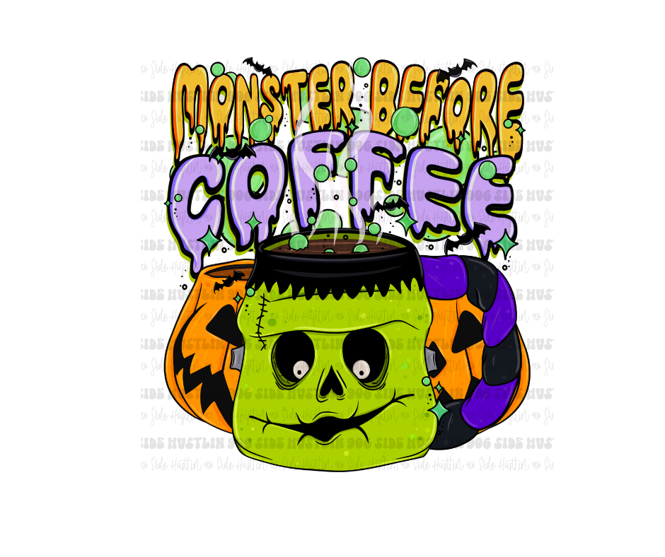 Monster before Coffee-Ready to Press Transfer