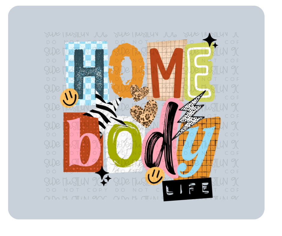 Homebody-Ready to Press Transfer
