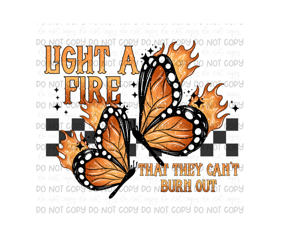 Light a Fire-Ready to Press Transfer