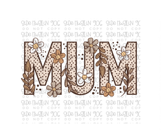 Neutral Floral Mum-Ready to Press Transfer
