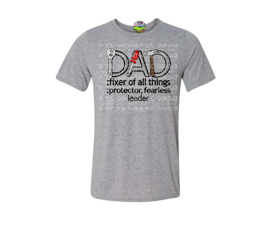 Dad Fixer of Things Tee