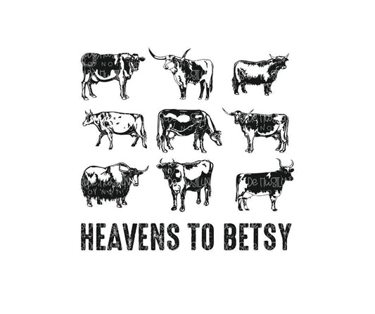 Heavens to Betsy-Ready to Press Transfer