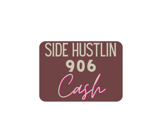 Side Hustlin Cash