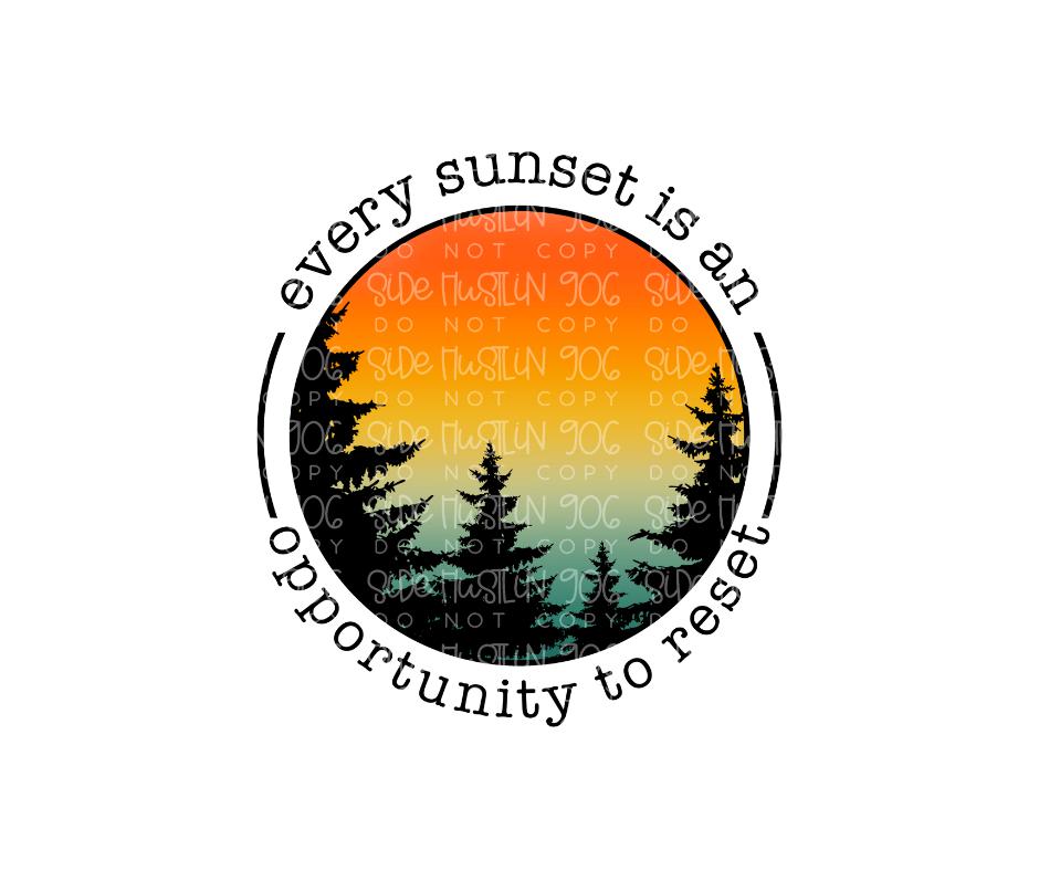 Every sunset is an opportunity-Ready to Press Transfer
