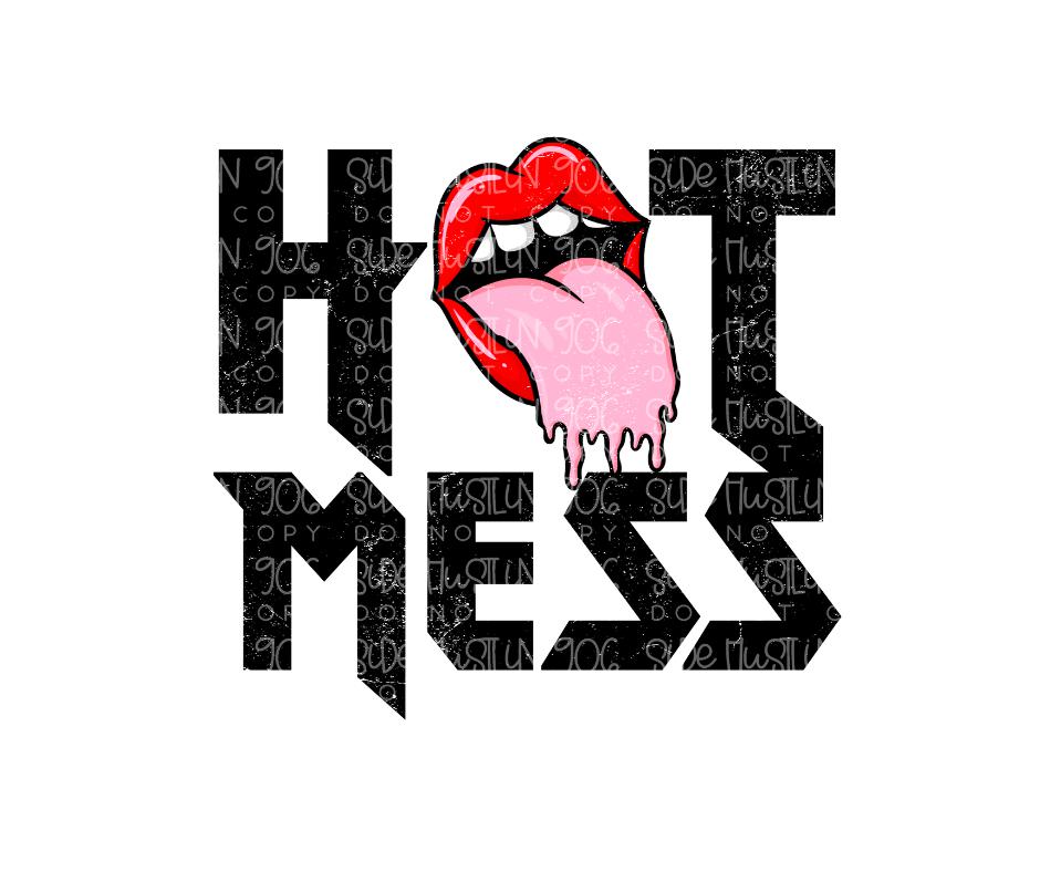 Hot Mess tongue-Ready to Press Transfer