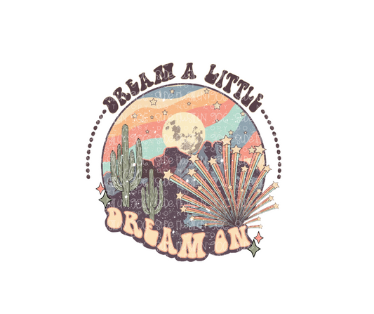 Dream a Little-Ready to Press Transfer