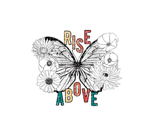 Rise Above butterfly-Ready to Press Transfer