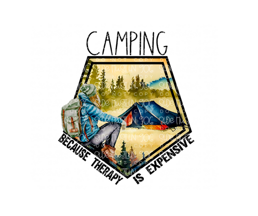 Camping because Therapy is expensive-Ready to Press Transfer
