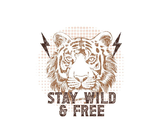 Stay Wild & Free-Ready to Press Transfer
