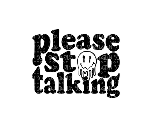 Please Stop talking-Ready to Press Transfer