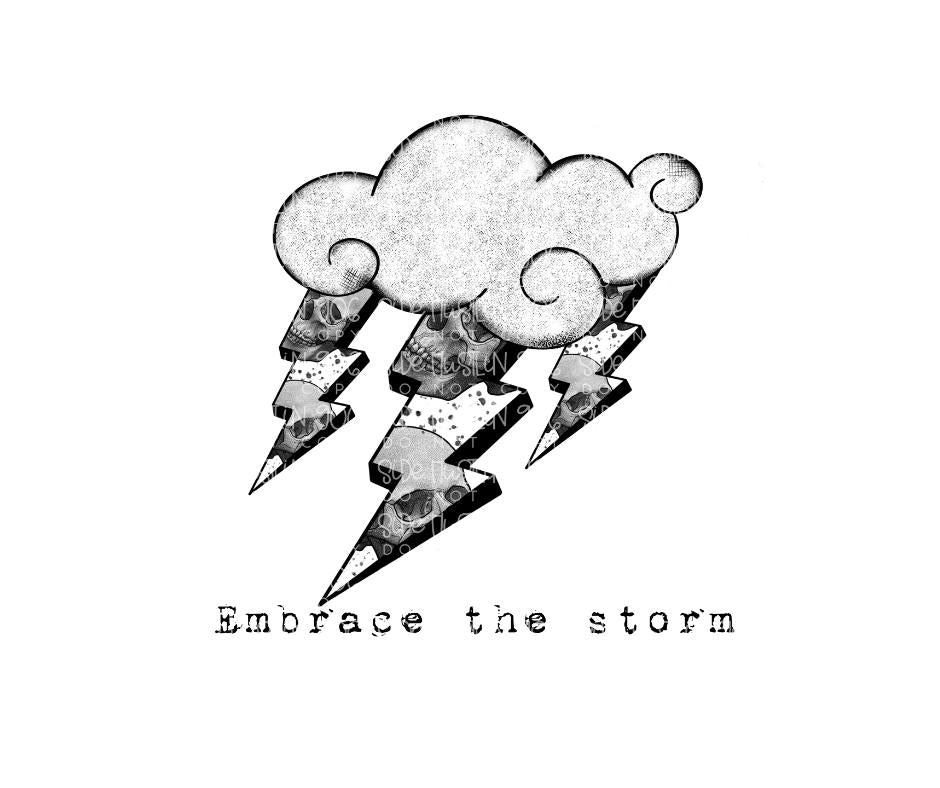 Embrace the Storm-Ready to Press Transfer