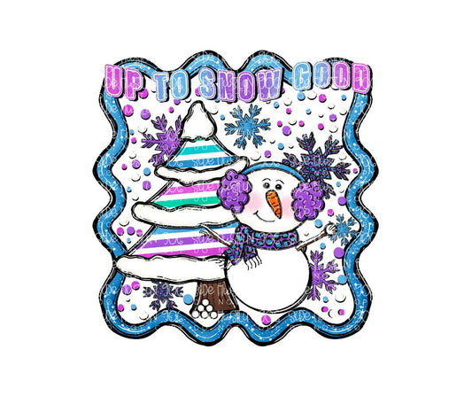Up to Snow Good-Ready to Press Transfer