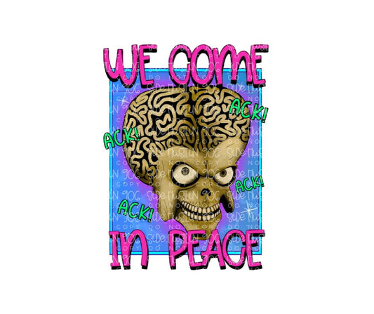 We come in Peace-Ready to Press Transfer