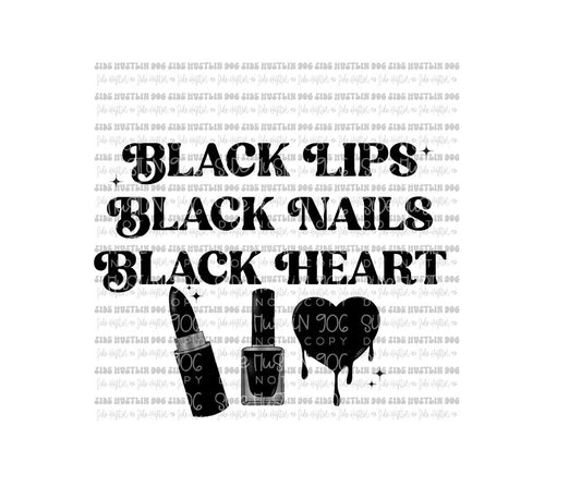Black Lips Black Nails Black Heart-Ready to Press Transfer