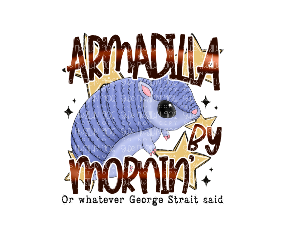 Armadilla by Mornin-Ready to Press Transfer