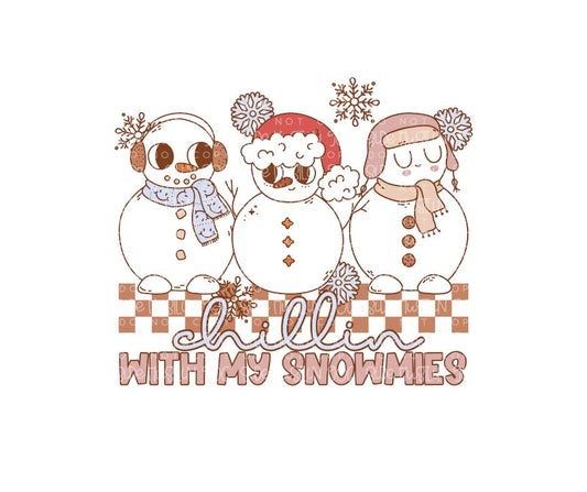 Chillin with my Snowmies-Ready to Press Transfer
