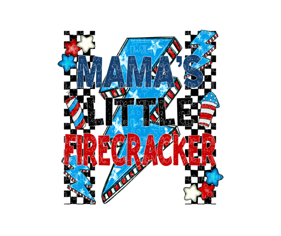 Mama's Little Firecracker-Ready to Press Transfer