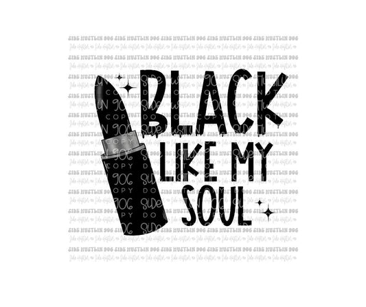 Black like My Soul-Ready to Press Transfer